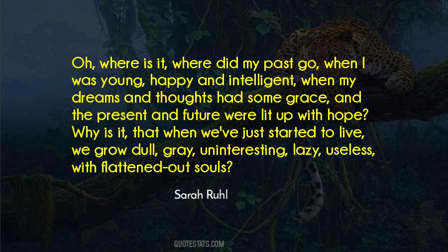 Sarah Ruhl Quotes #794059