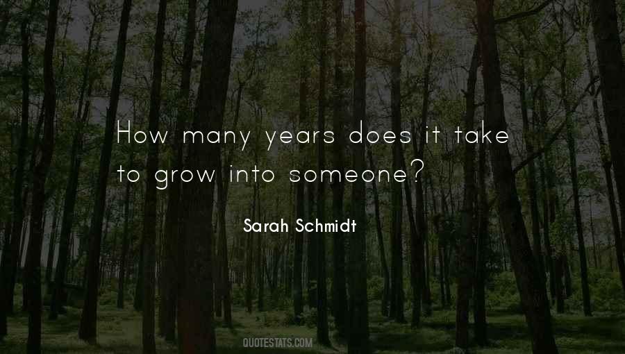 Sarah Schmidt Quotes #178369