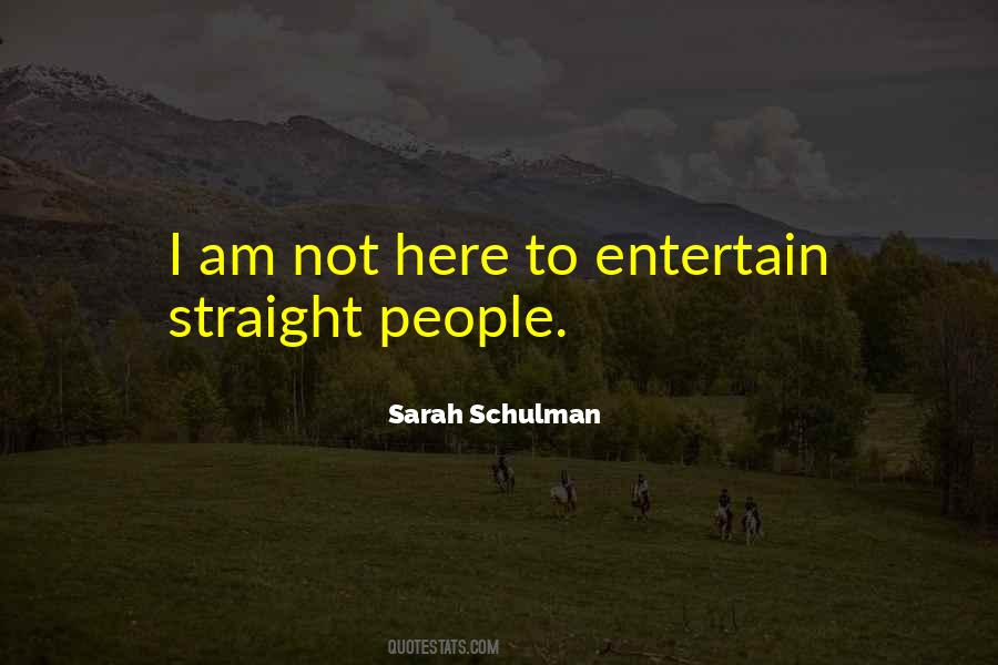 Sarah Schulman Quotes #586455