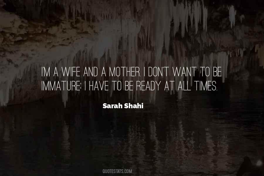 Sarah Shahi Quotes #1427957