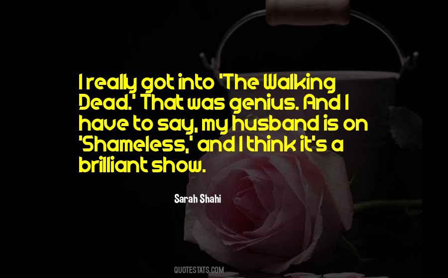 Sarah Shahi Quotes #1583190