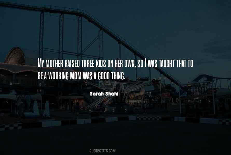 Sarah Shahi Quotes #331441