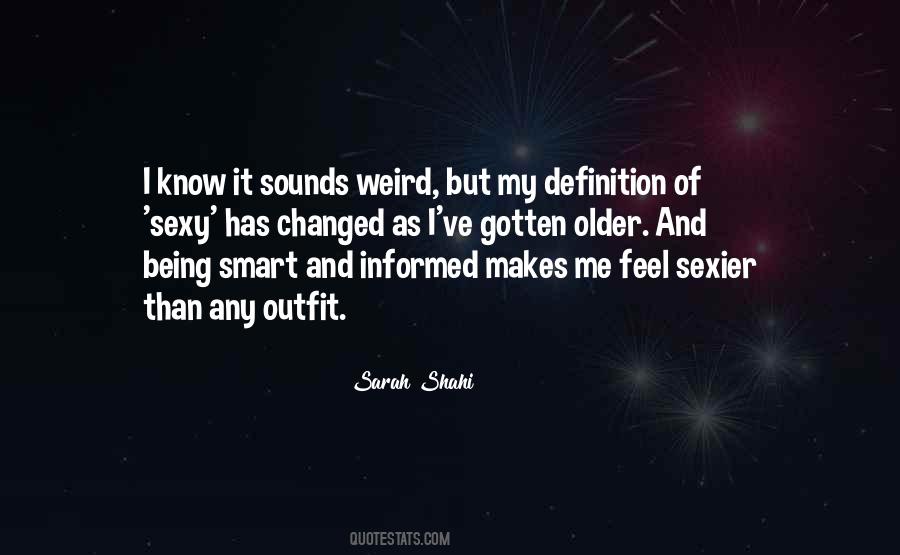 Sarah Shahi Quotes #489921