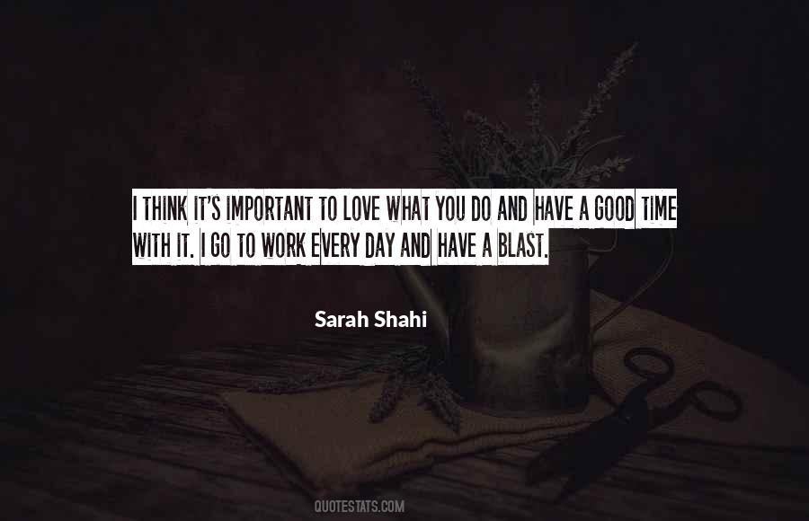 Sarah Shahi Quotes #707761