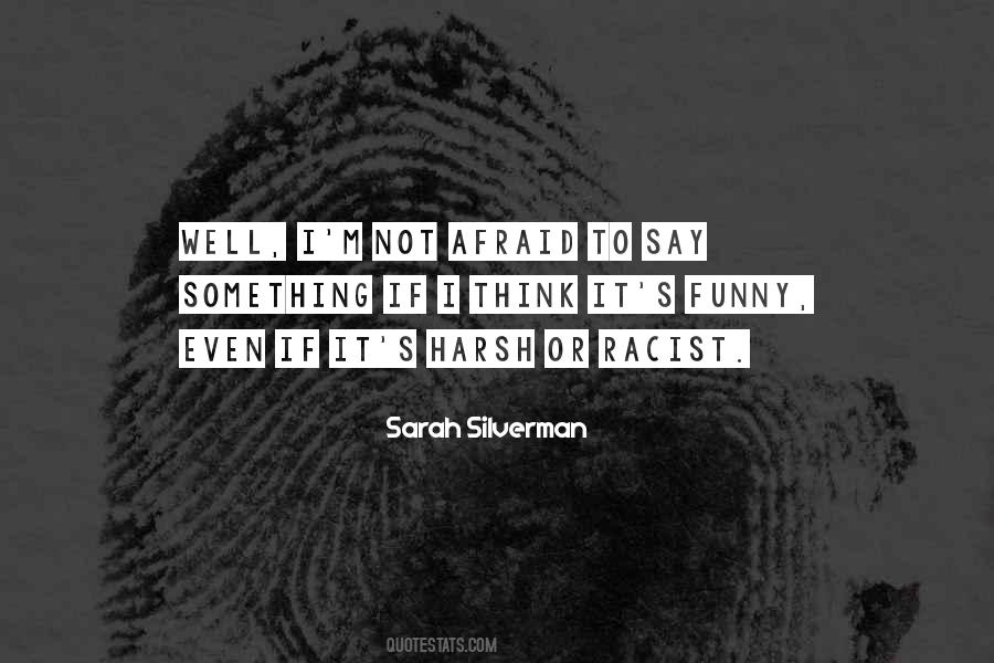 Sarah Silverman Quotes #598913