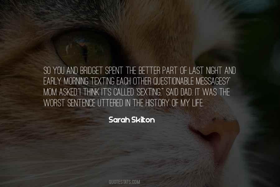 Sarah Skilton Quotes #980140