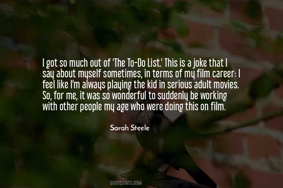 Sarah Steele Quotes #1049319