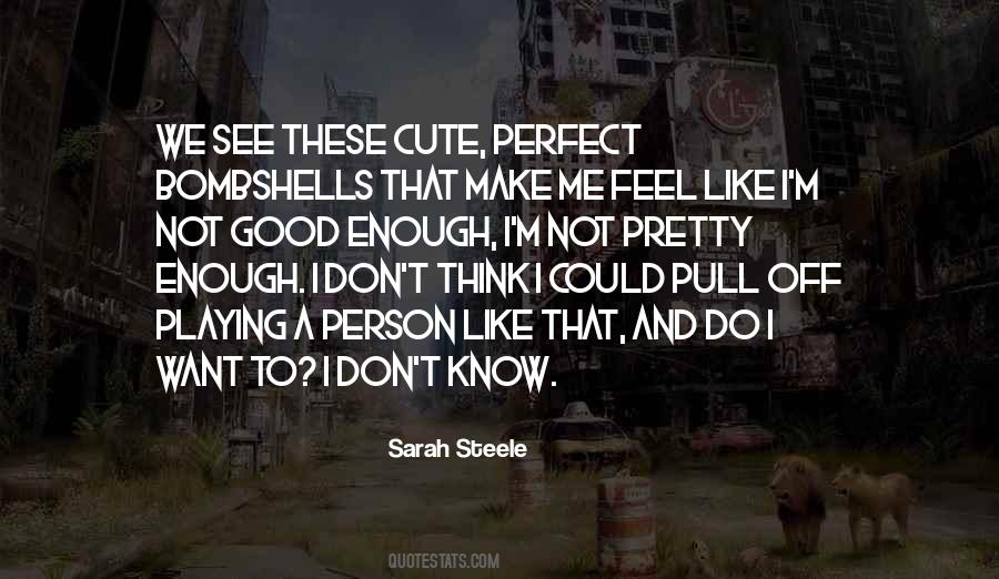 Sarah Steele Quotes #1725061