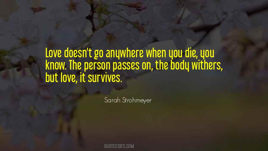 Sarah Strohmeyer Quotes #1008149