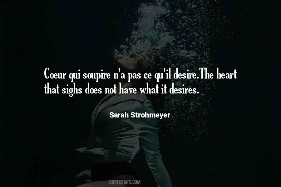 Sarah Strohmeyer Quotes #475764