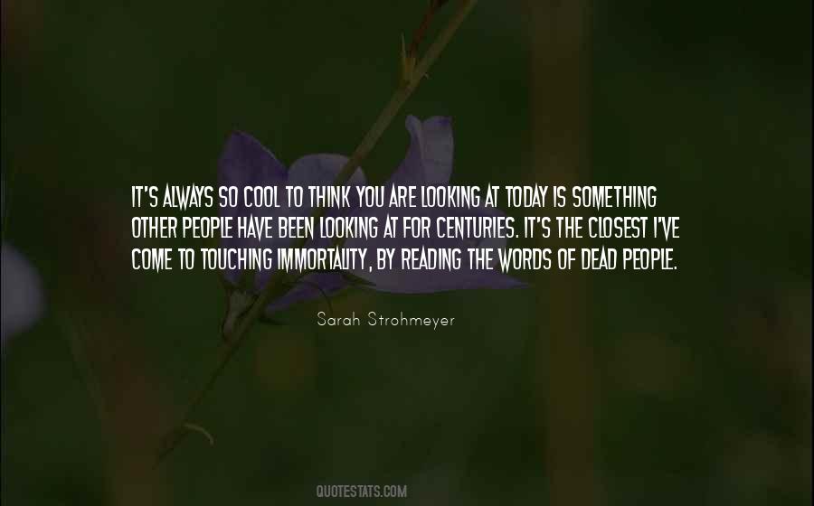 Sarah Strohmeyer Quotes #518538