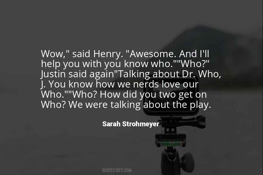Sarah Strohmeyer Quotes #65880