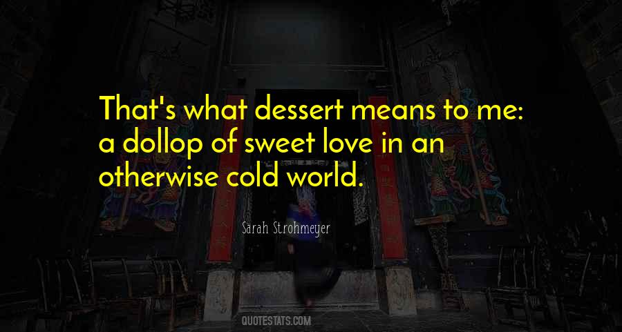 Sarah Strohmeyer Quotes #866225