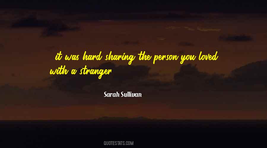 Sarah Sullivan Quotes #22116