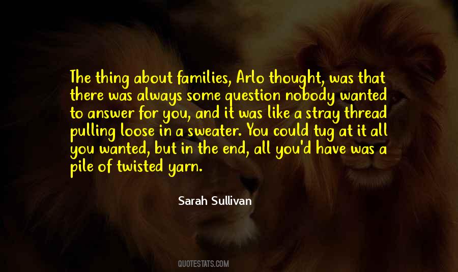 Sarah Sullivan Quotes #419112