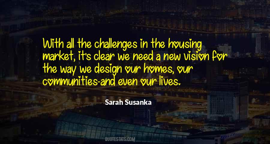 Sarah Susanka Quotes #314444