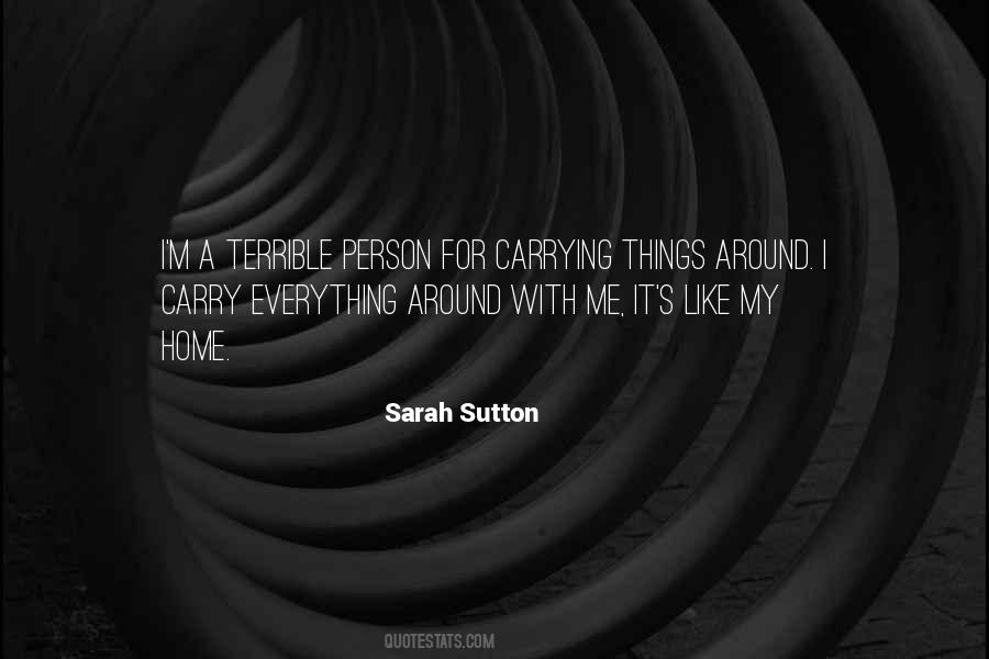 Sarah Sutton Quotes #1529705
