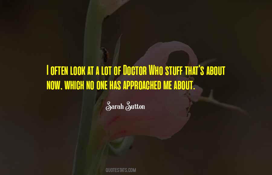 Sarah Sutton Quotes #1630848