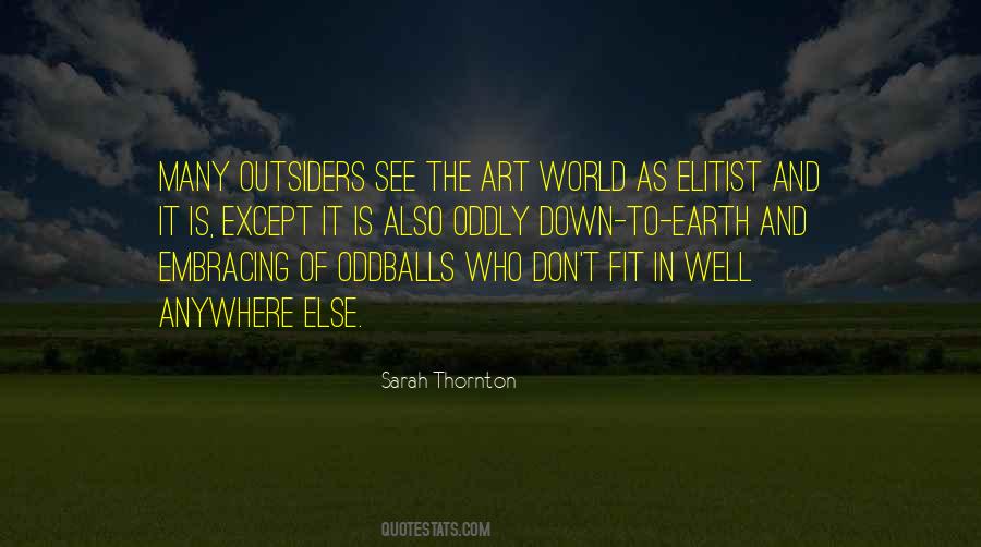 Sarah Thornton Quotes #671987