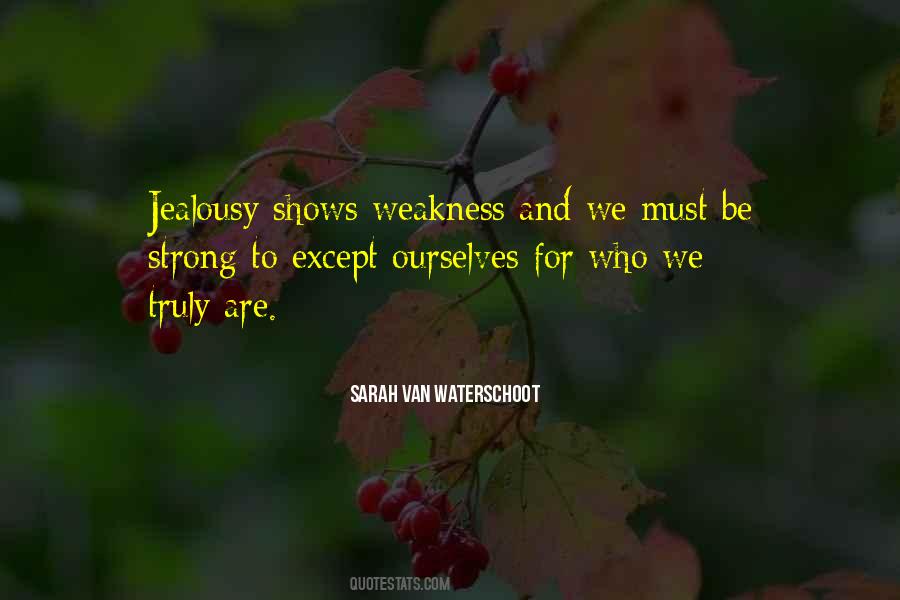 Sarah Van Waterschoot Quotes #624363