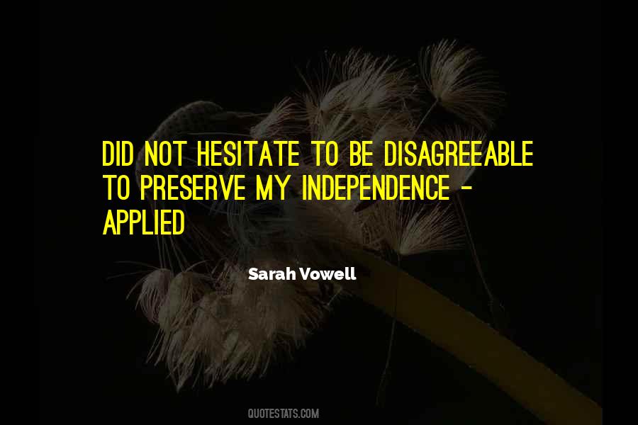 Sarah Vowell Quotes #1225597