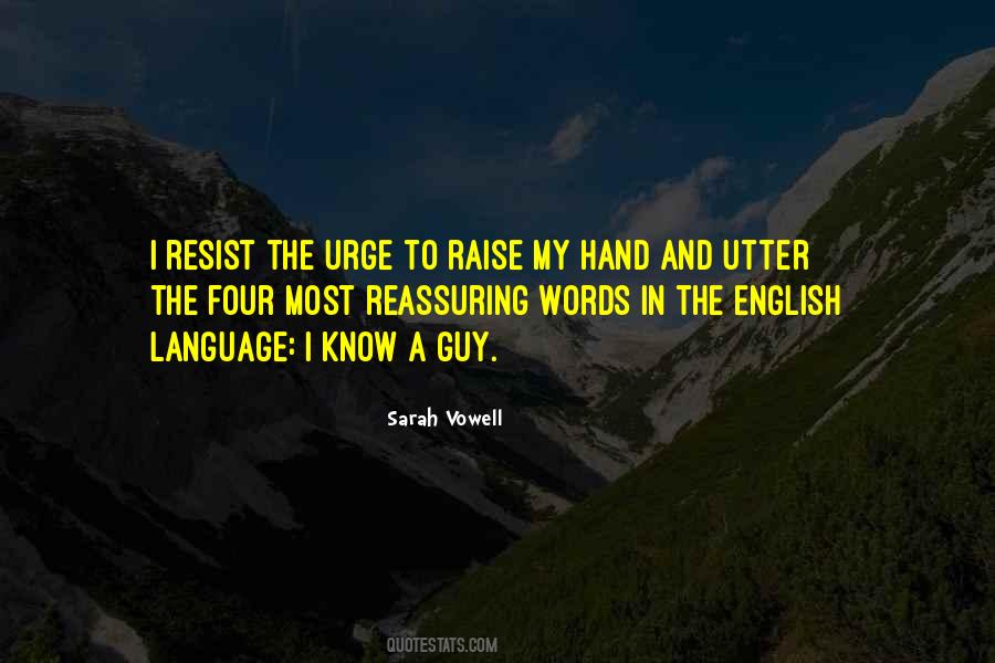 Sarah Vowell Quotes #1235207