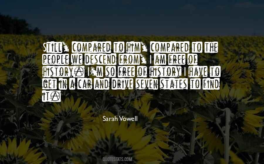 Sarah Vowell Quotes #1253372