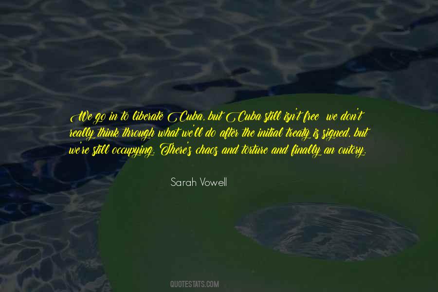 Sarah Vowell Quotes #1558725