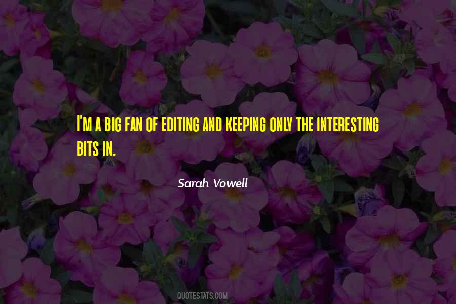 Sarah Vowell Quotes #56679