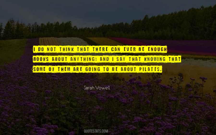 Sarah Vowell Quotes #688209