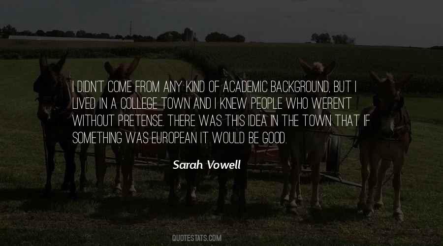 Sarah Vowell Quotes #870550