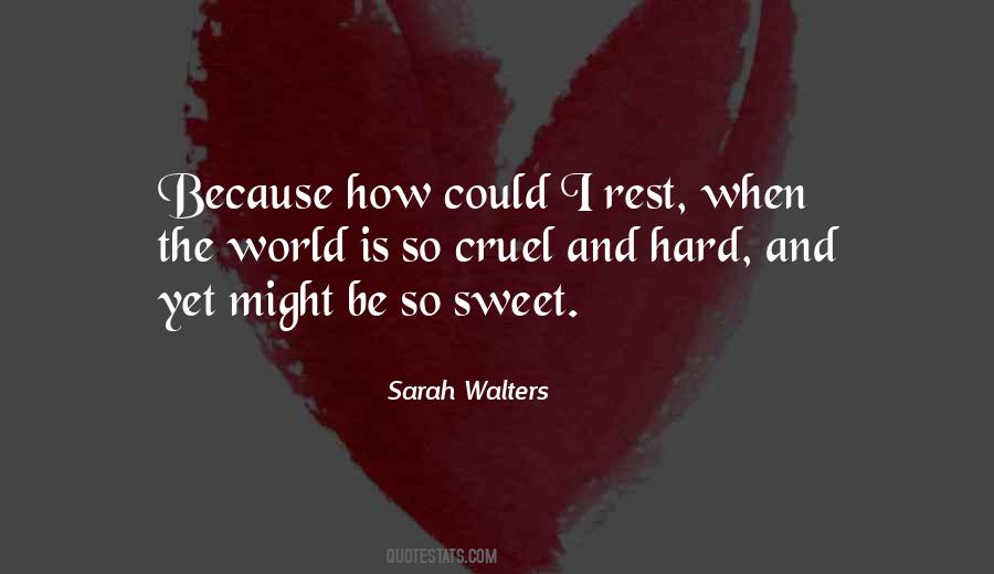Sarah Walters Quotes #809759
