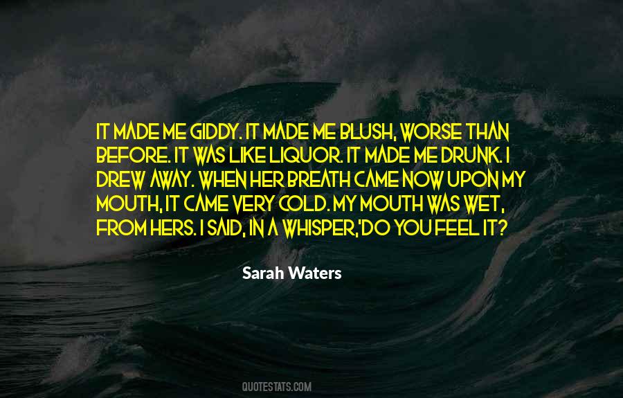 Sarah Waters Quotes #872858