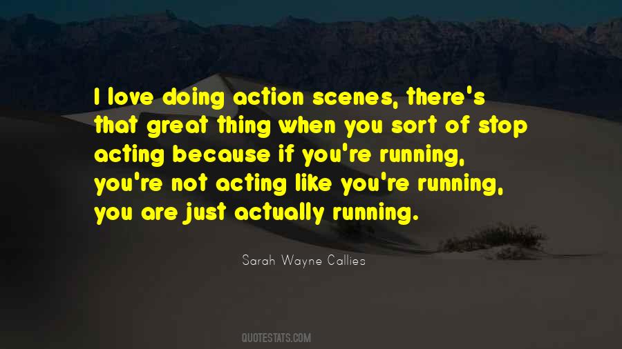 Sarah Wayne Callies Quotes #465775