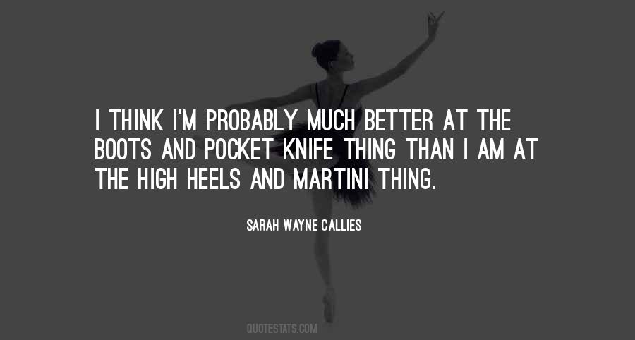 Sarah Wayne Callies Quotes #72630