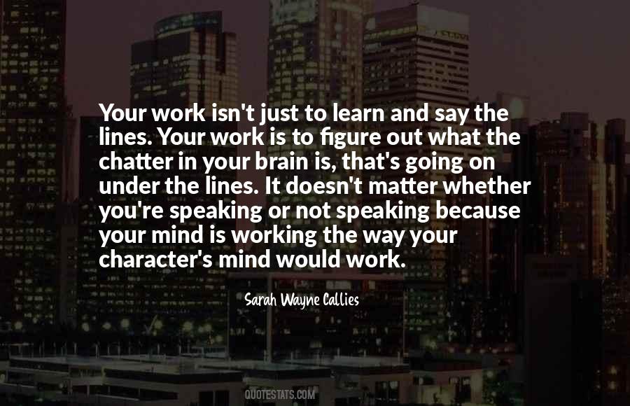 Sarah Wayne Callies Quotes #846326