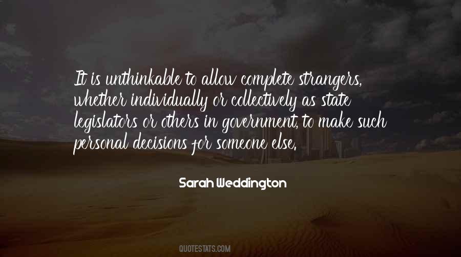 Sarah Weddington Quotes #511142