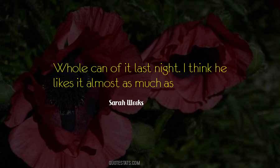 Sarah Weeks Quotes #1304946