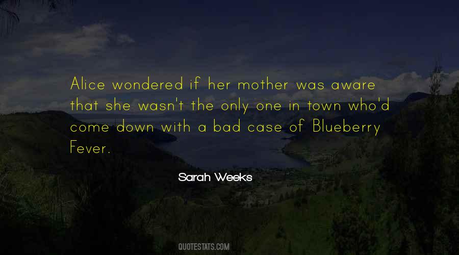 Sarah Weeks Quotes #284314