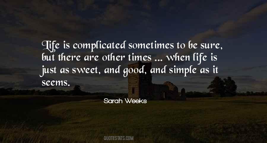 Sarah Weeks Quotes #572807