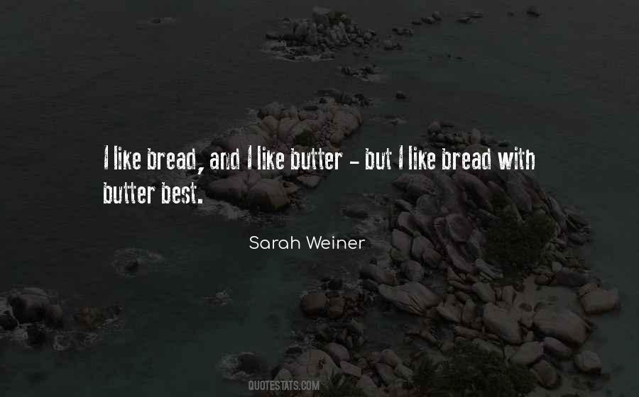 Sarah Weiner Quotes #1026052
