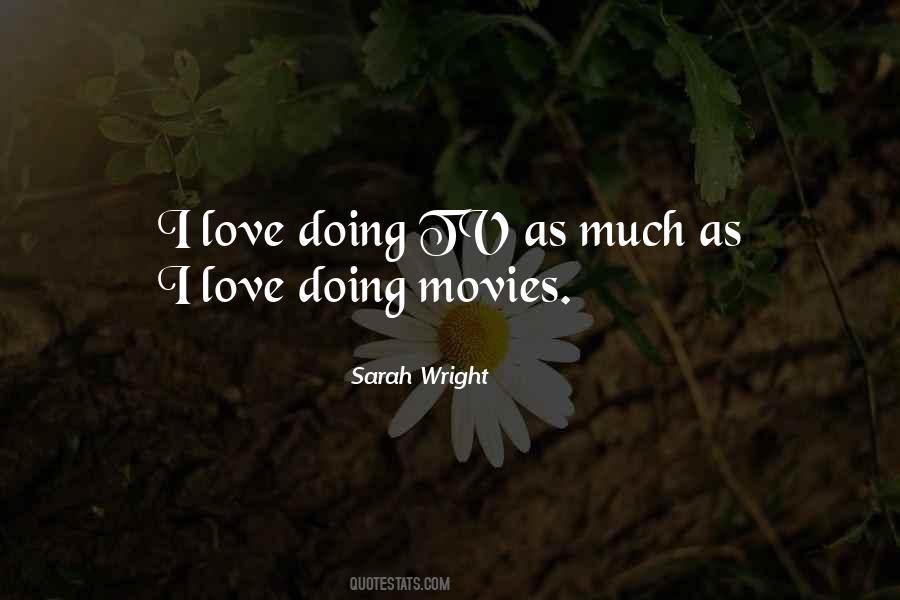 Sarah Wright Quotes #1794010