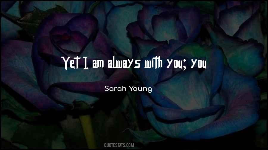 Sarah Young Quotes #993161