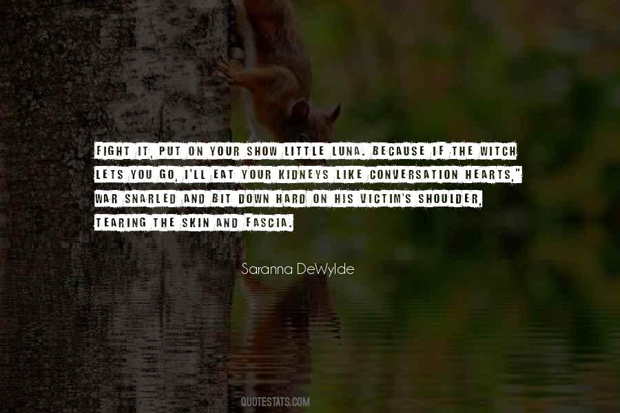 Saranna DeWylde Quotes #1118140