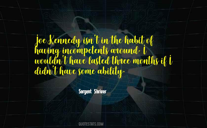 Sargent Shriver Quotes #1254663