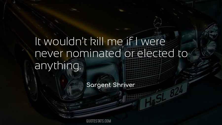Sargent Shriver Quotes #525358