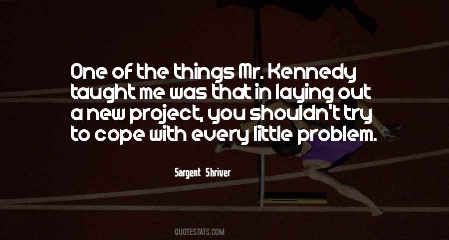 Sargent Shriver Quotes #534424