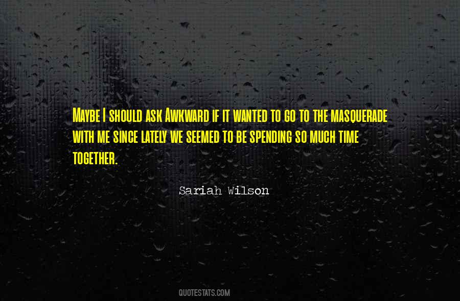 Sariah Wilson Quotes #783953