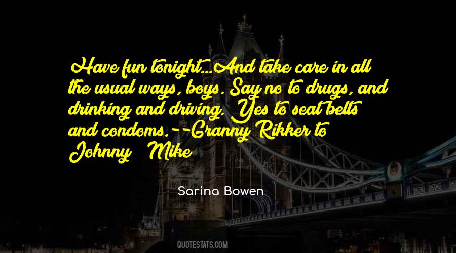 Sarina Bowen Quotes #1126442