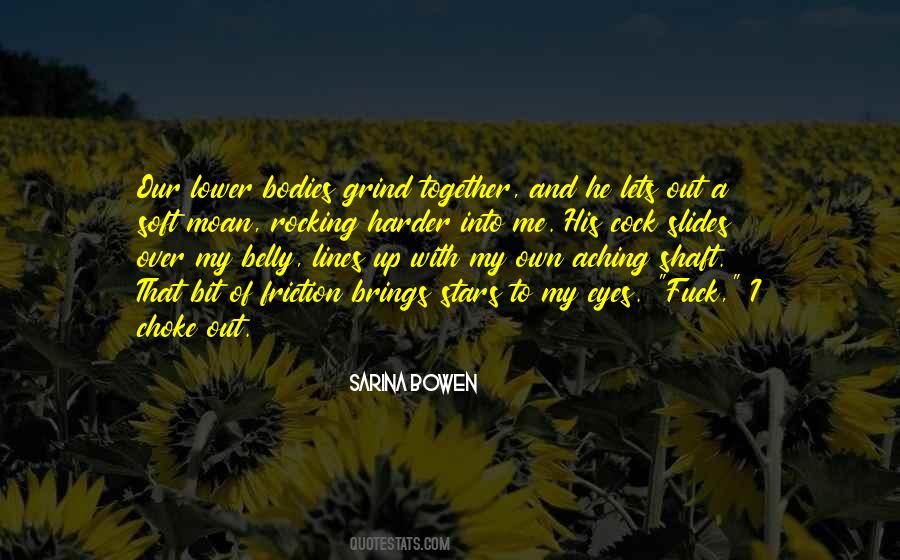 Sarina Bowen Quotes #1516322